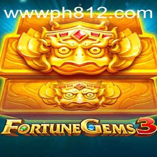 The Exciting World of FortuneGems3 on PH812.COM: A Comprehensive Guide