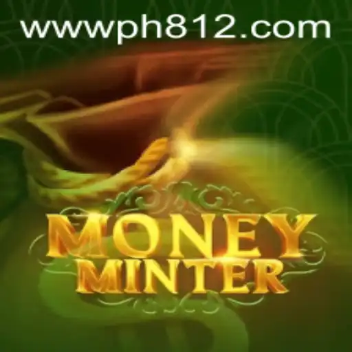 MoneyMinter: A Thrilling New Gaming Experience - PH812.COM