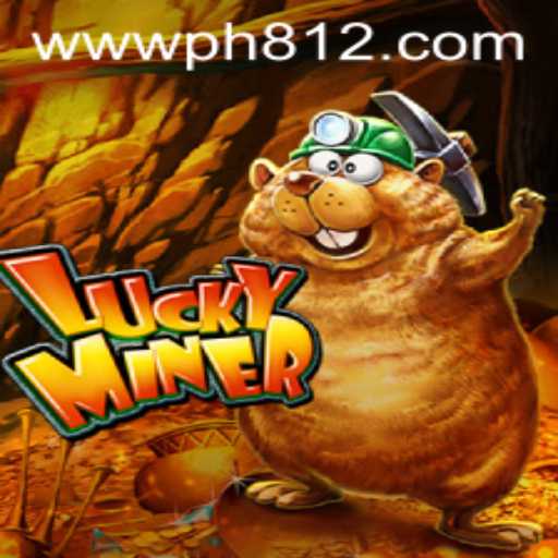 Exploring the Thrilling World of LuckyMiner on PH812.COM